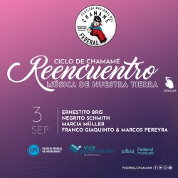 EN FEDERAL CICLO DE CHAMAMÉ ” REENCUENTRO”  Música de Nuestra Tierra